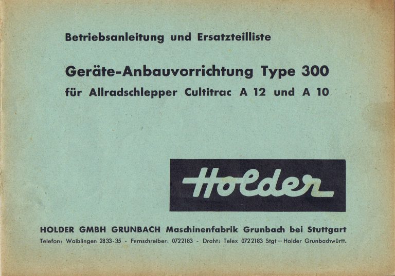 Geräte-Anbauvorrichtung Type 300 für Holder Allradschlepper Cultitrac A10 und Holder A12