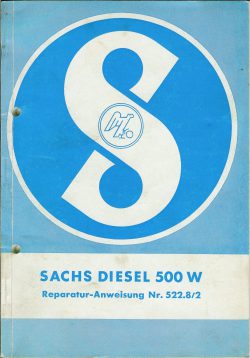 Sachs Diesel 500 Reparaturanleitung 522.8/2 (Original)