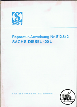Sachs Diesel 400 Reparaturanleitung 512.8/2